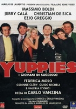 Yuppies, i giovani di successo (1986) Yuppies, i giovani di successo (1986)