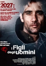 I Figli degli Uomini (2006) I Figli degli Uomini (2006)