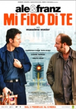 Mi Fido di Te (2007)