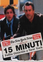 15 Minuti - Follia Omicida a New York (2001)