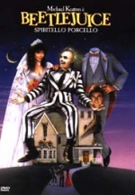 Beetlejuice - Spiritello Porcello (1988)