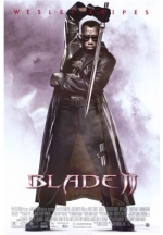 Blade II (2002) Blade II (2002)