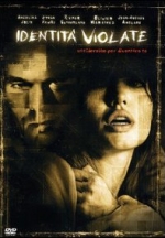 Identità Violate (2004) Identità Violate (2004)