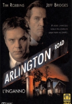 Arlington Road - L'Inganno (1999)